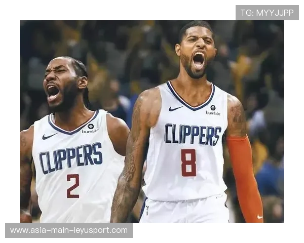 快船队莱padding亮眼,期待季后赛表现,快船队莱昂纳多